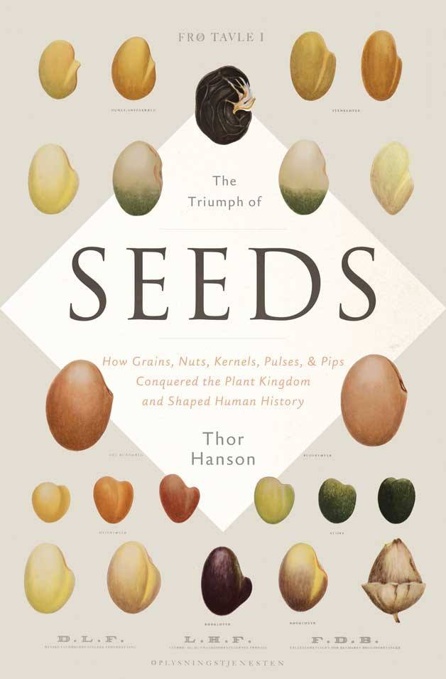 Thor Hanson discusses his book 'The Triumph of Seeds: How Grains