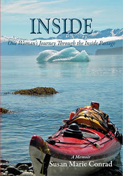 Author Susan Marie Conrad will discuss her debut memoir “Inside: One Woman’s Journey Through the Inside Passage” this week at Eagle Harbor Book Company.