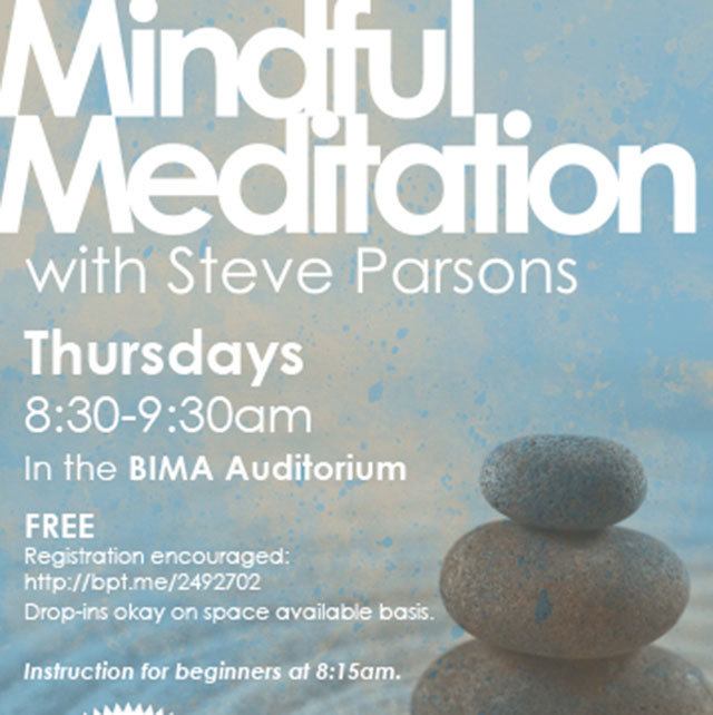 Practice mindful meditation every Thursday at BIMA