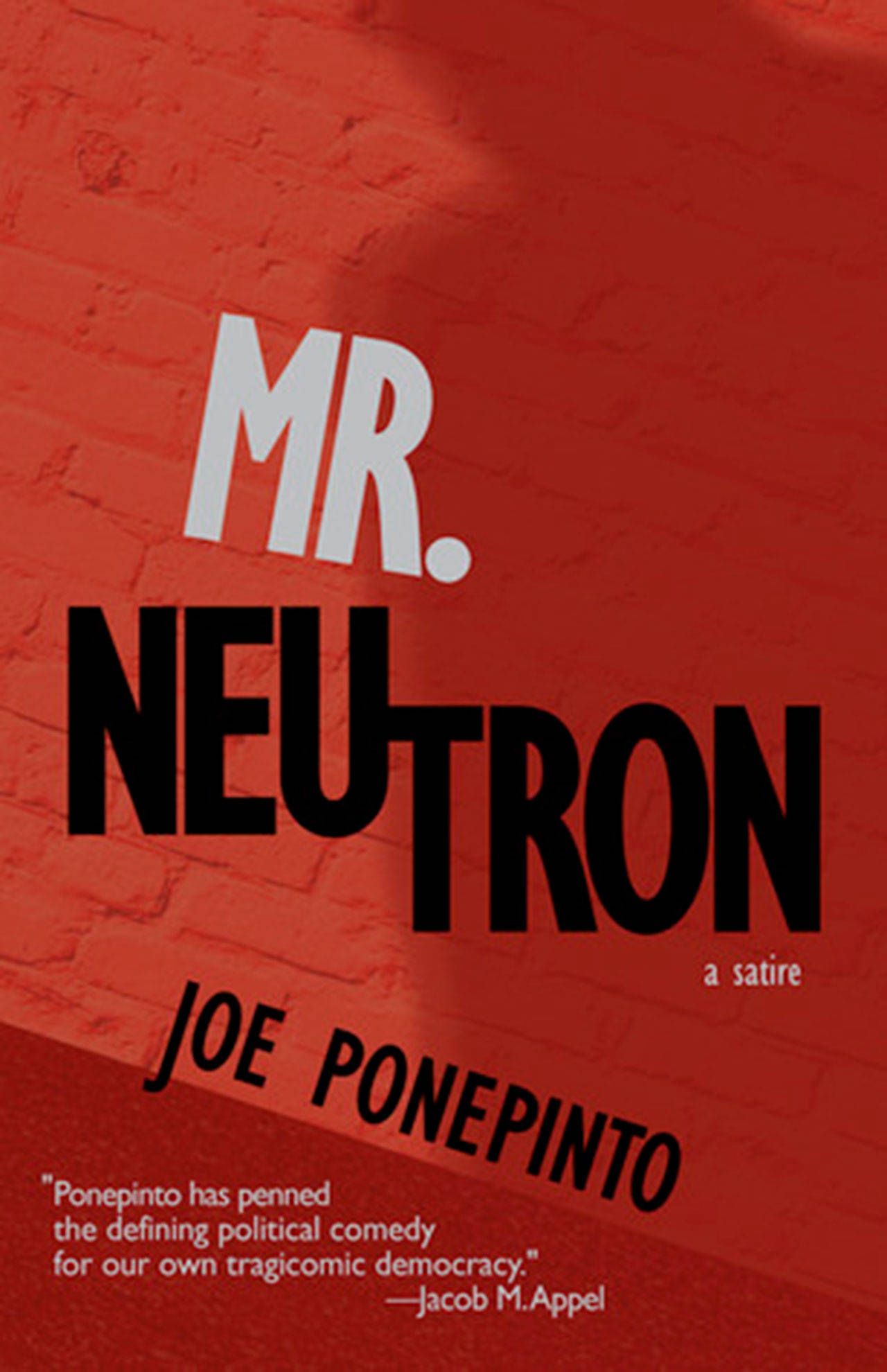 Image courtesy of Eagle Harbor Book Company | Kathleen Alcalá will host a conversation with author Joe Ponepinto about his new satirical novel “Mr. Neutron” at 7 p.m. Thursday, March 15 at Eagle Harbor Book Company.