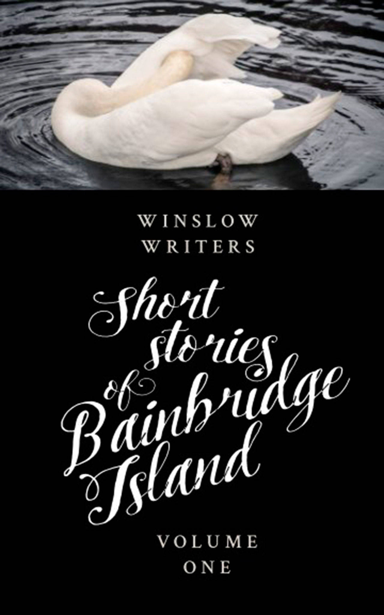Image courtesy of Eagle Harbor Book Company | Eagle Harbor Book Company will host the local authors group Winslow Writers to celebrate the release of their first short story collection “Winslow Writers: Short Stories of Bainbridge Island” at 3 p.m. Sunday, Feb. 3.
