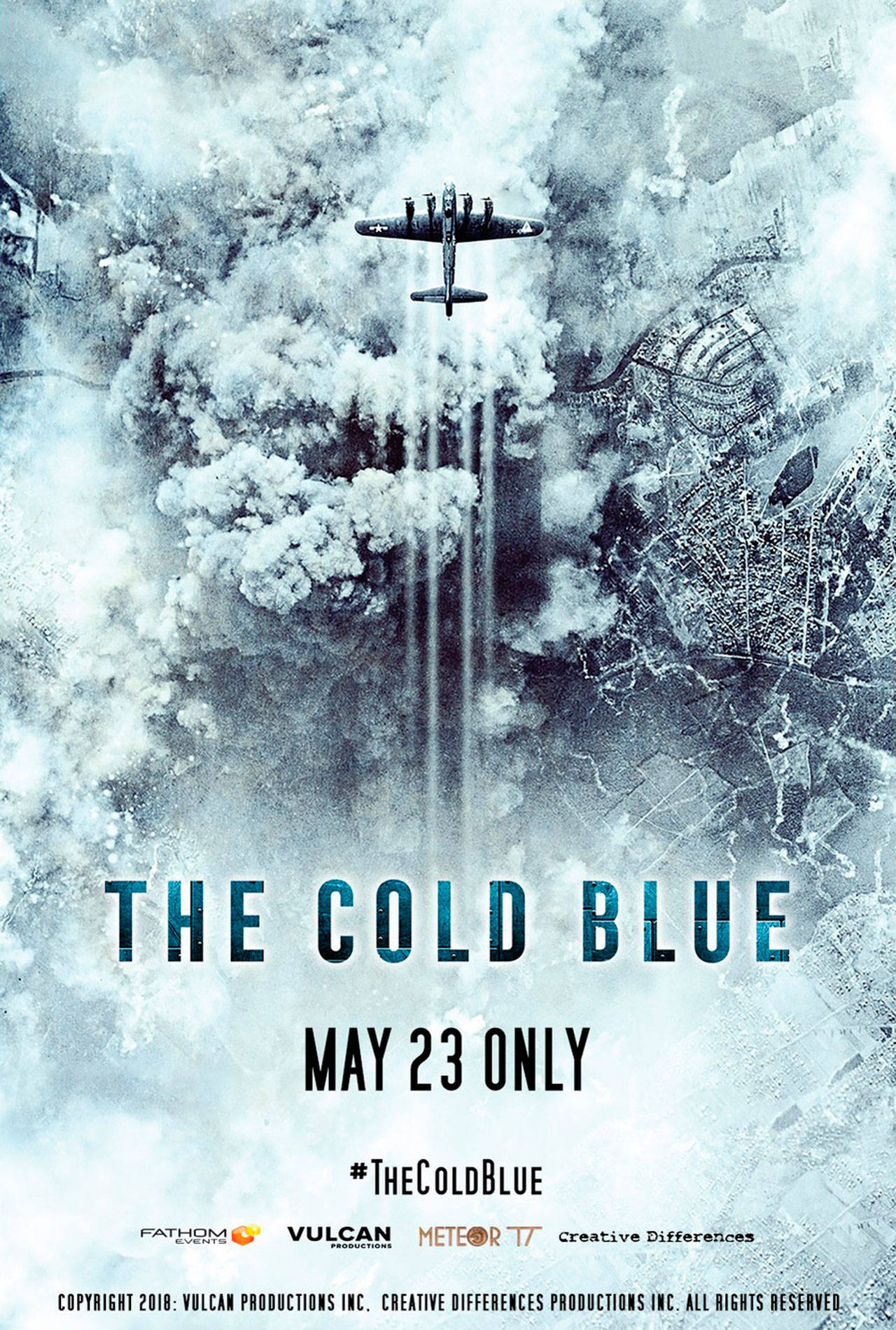 Image courtesy of Bainbridge Cinemas                                 Erik Nelson’s new documentary “The Cold Blue,” chronicling the heroic struggles of the U.S. Eighth Air Force during World War II will play at Bainbridge Cinemas on Thursday, May 23.