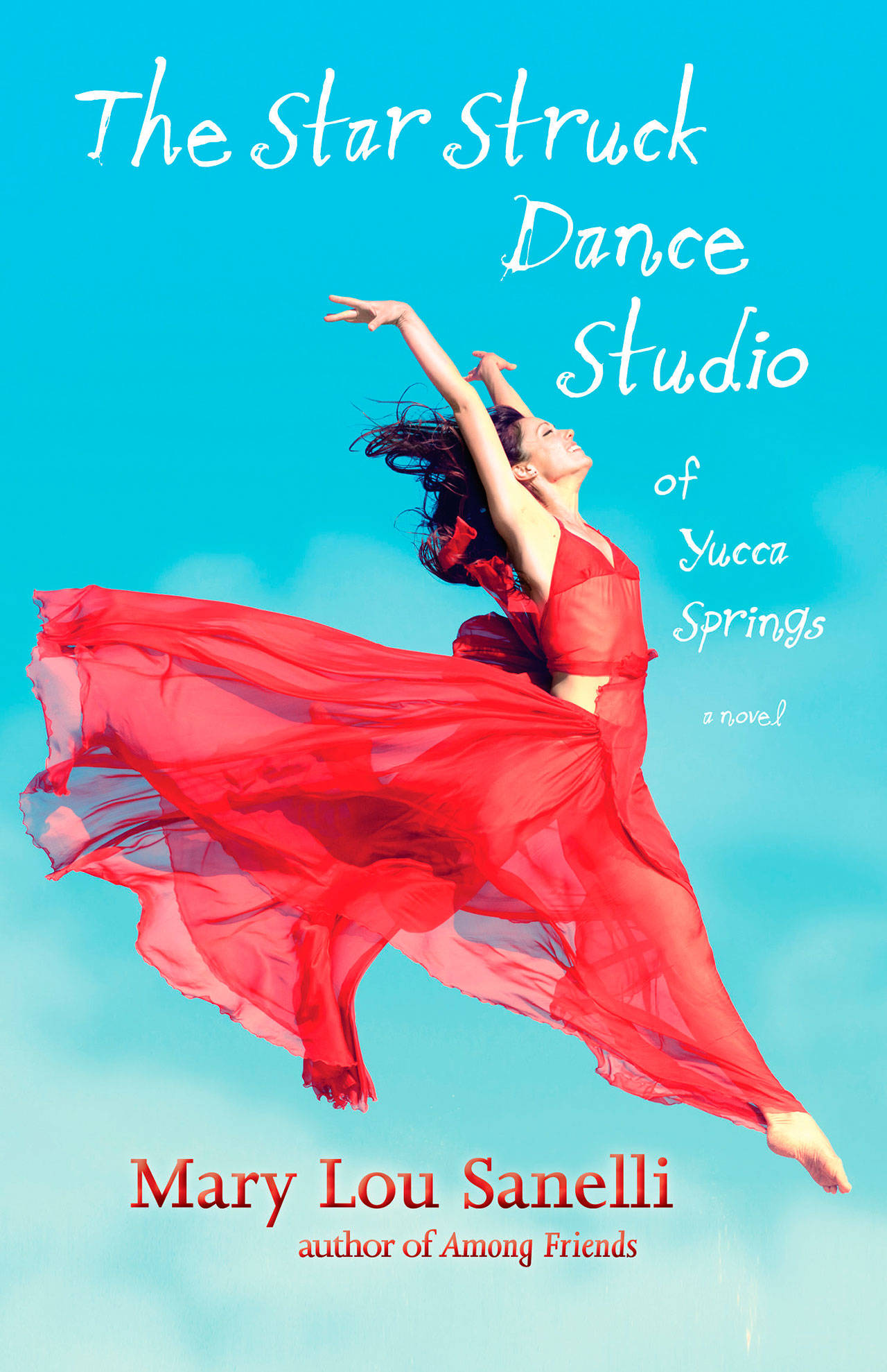 Image courtesy of Eagle Harbor Book Company | Mary Lou Sanelli will visit Eagle Harbor Book Company at 3 p.m. Sunday, Oct. 20 to discuss her new novel “The Star Struck Dance Studio of Yucca Springs,” accompanied by special guest dancers.