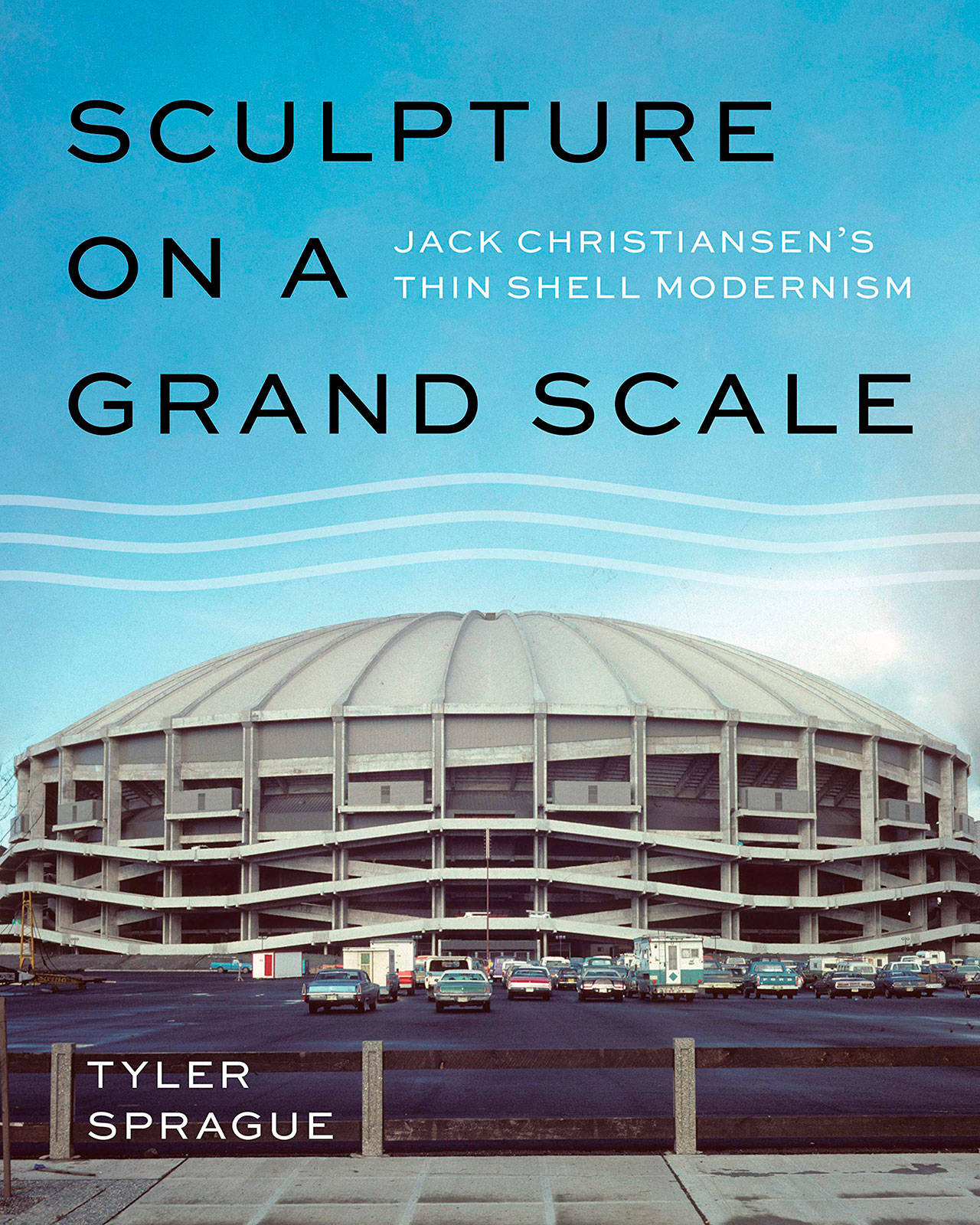 Image courtesy of Eagle Harbor Book Company | Local author and University of Washington professor Tyler Sprague will visit Eagle Harbor Book Company at 3 p.m. Sunday, Feb. 23 to discuss his new book “Sculpture on a Grand Scale: The Thin Shell Modernism of Jack Christiansen.”