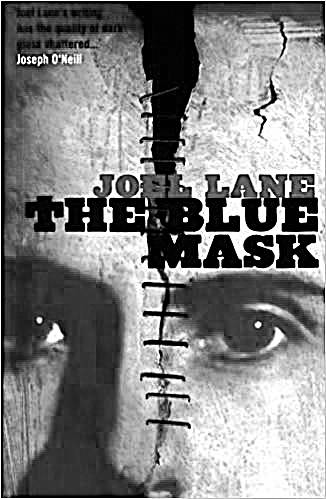 “The Blue Mask” by Joel Lane.