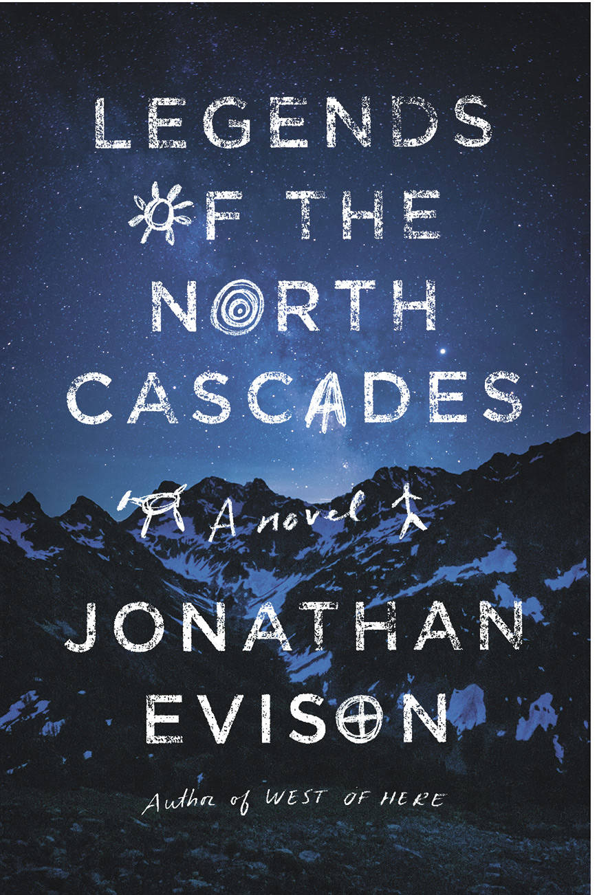 Bainbridge Island author Jonathan Evison’s newest novel Legends of the North Cascades will be released June 8. Courtesy Photo