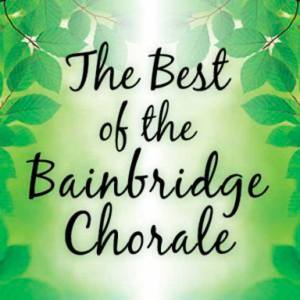 Bainbridge Chorale Concert is this weekend