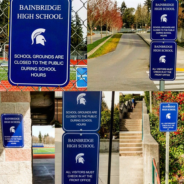 Signs have been posted at Bainbridge High School to remind visitors that school grounds are closed during school hours.