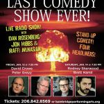 Photo courtesy of BPA                                Bainbridge Performing Arts will host the &ldquo;Last Comedy Show Ever,&rdquo; two nights of laughter with comedians that include David Crowe.                                Photo courtesy of Bainbridge Performing Arts                                Peter Greyy performs on the first night of the two-day Last Comedy Show Ever&rdquo; at Bainbridge Performing Arts.