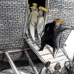 Trump’s wall and Muslim ban, in cartoons | The view from across the water