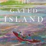 Image courtesy of Eagle Harbor Book Company                                Robert A. Wicklund will appear at Eagle Harbor Book at 7 p.m. Thursday, Jan. 12 to discuss his book &ldquo;The Gated Island.&rdquo;
