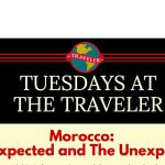 Tuesdays at the Traveler features Morocco adventure