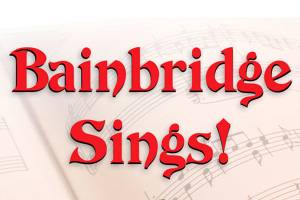 Bainbridge Sings concerts to start soon
