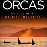 Image courtesy of Eagle Harbor Book Company | Monika Wieland will visit Eagle Harbor Book Company at 6:30 p.m. Thursday, Aug. 8 to discuss her new book Endangered Orcas: The Story of the Southern Residents.