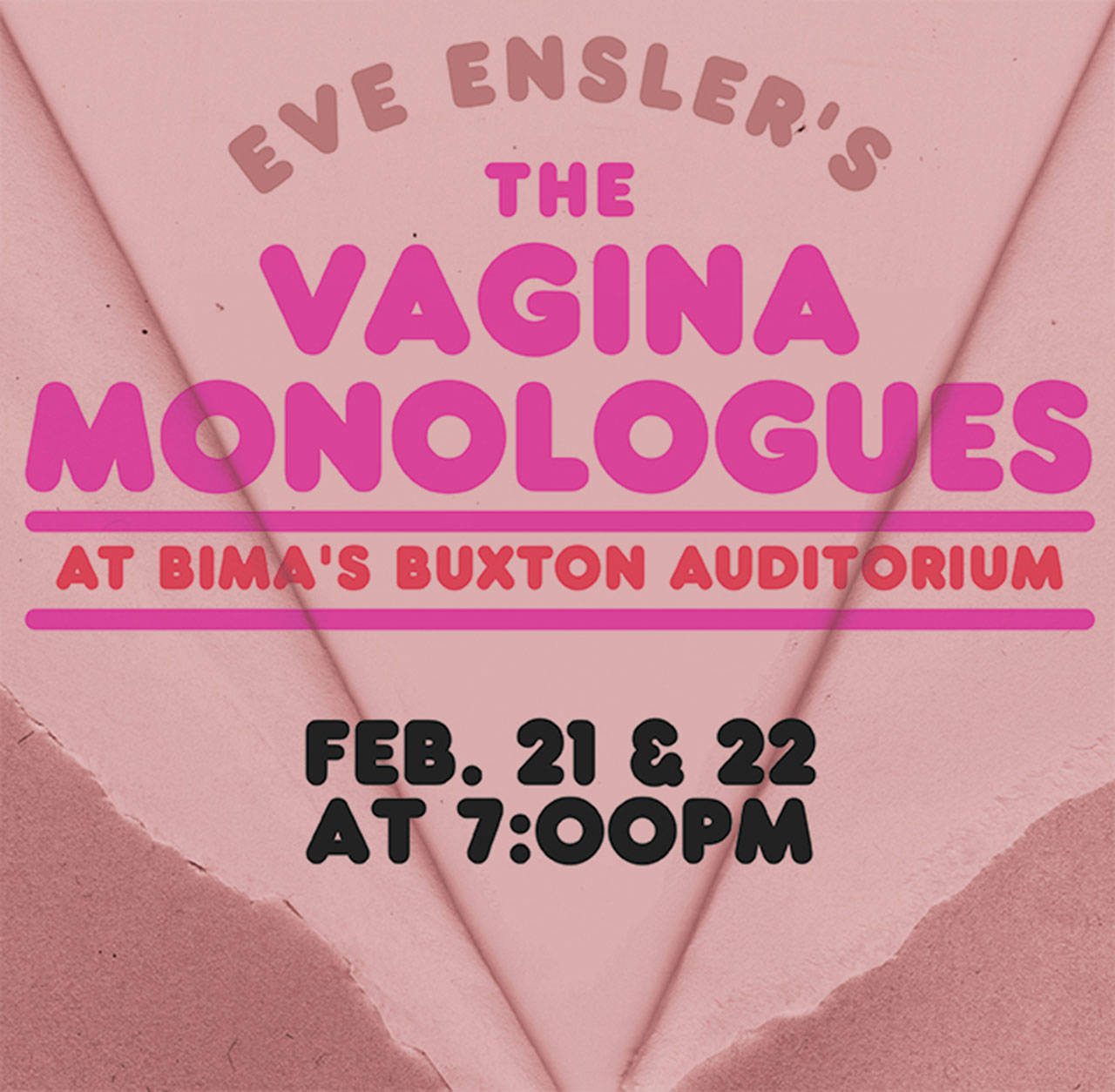 Image courtesy of the Bainbridge Island Museum of Art | The Bainbridge Island Museum of Art will present a production of The Vagina Monologues at 7 p.m. Friday, Feb. 21 and Saturday, Feb. 22 in the Frank Buxton Auditorium as part of V-Day.